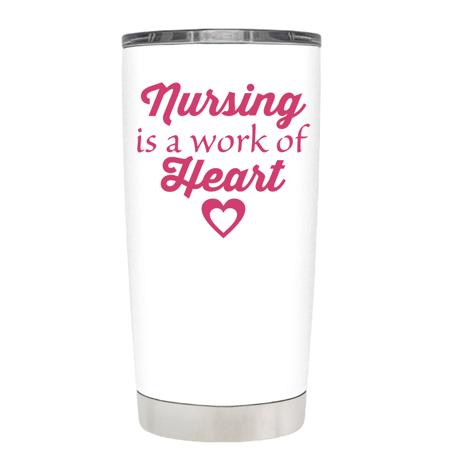 La enfermería es un trabajo del corazón en el blanco 20 oz vaso de acero inoxidable con tapa - Regalo de la enfermera
